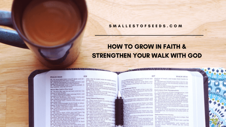 how to grow in faith and strengthen your walk with god