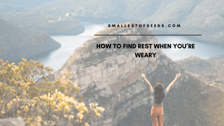 How to find rest when youre weary Come To Me: How To Find Rest When You're Weary how to find rest when you're weary