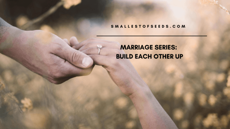 Strengthen your marriage and your communication - Build each other up