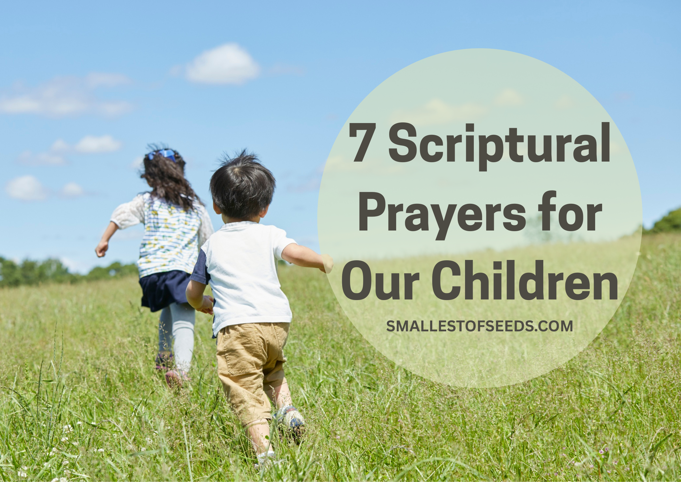 7 scriptural prayers for our children