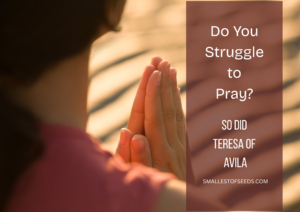 do you struggle to pray