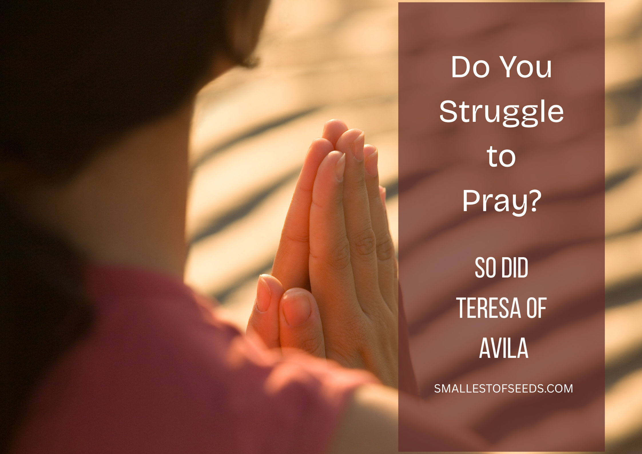 Do you struggle to pray