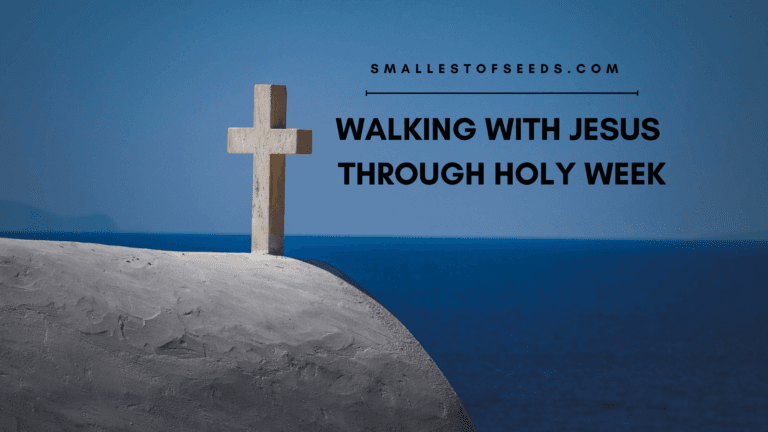 walking with jesus through holy week