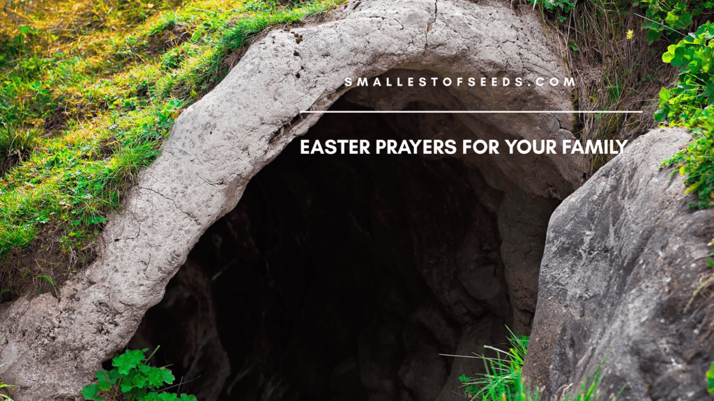 An Easter Prayer Celebrate the Resurrection: Easter Prayers for Your Family An Easter Prayer Celebrate the Resurrection: Easter Prayers for Your Family