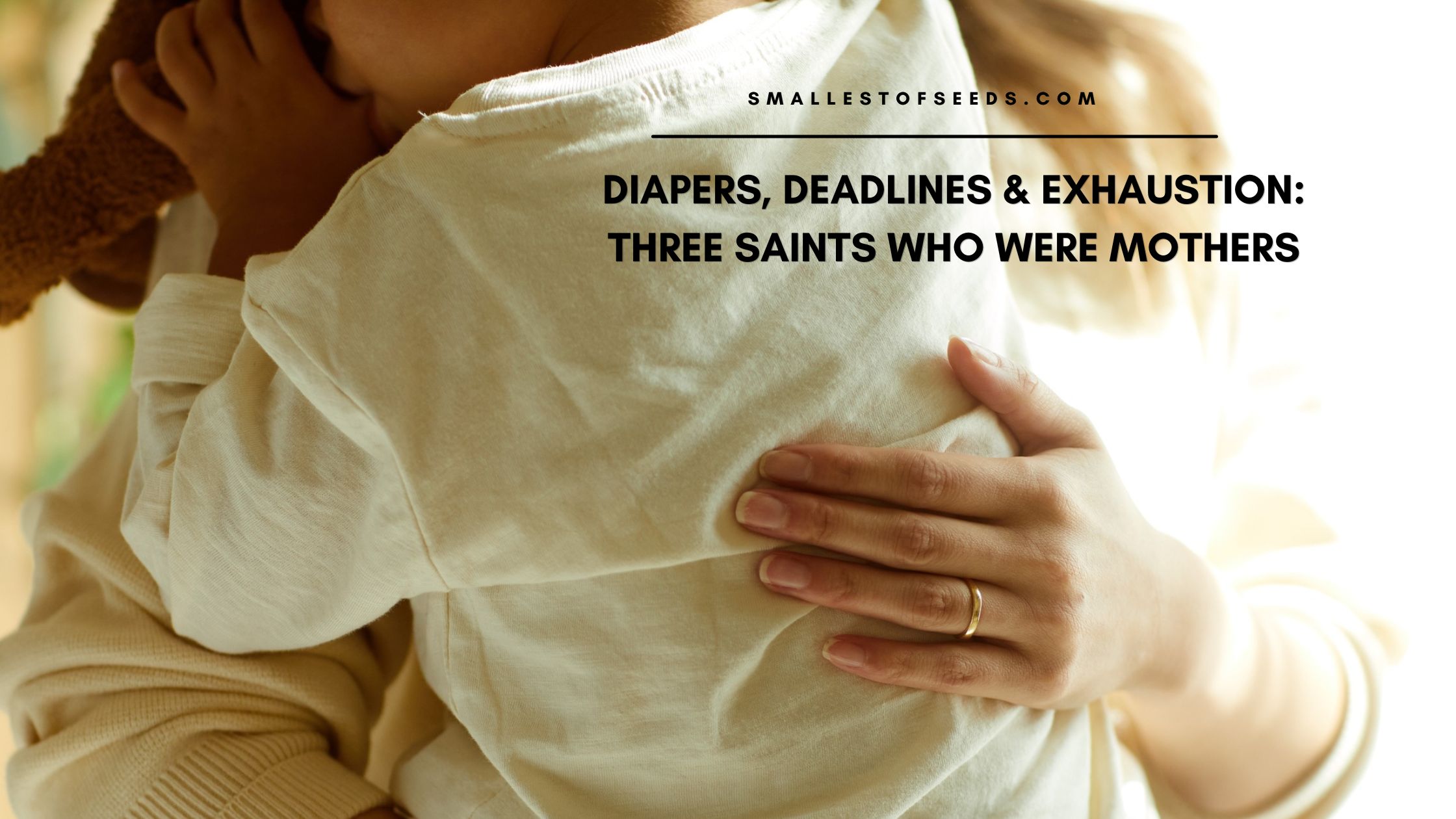 Three saints who were mothers