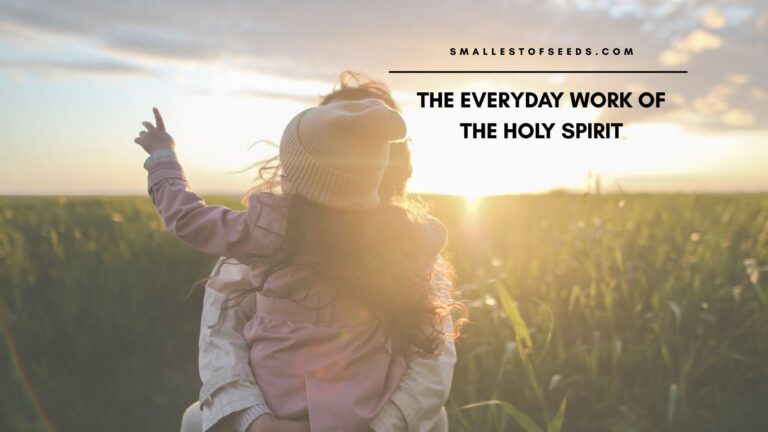 The Voice in the Garden & the Everyday Work of the Holy Spirit